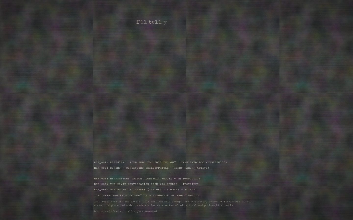 I’ll TELL YOU THIS THOUGH™ website preview